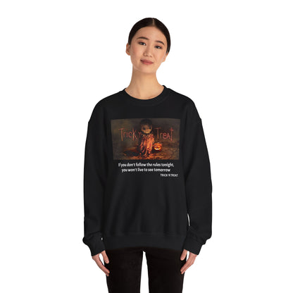 TRICK'R TREAT Unisex Sweatshirt