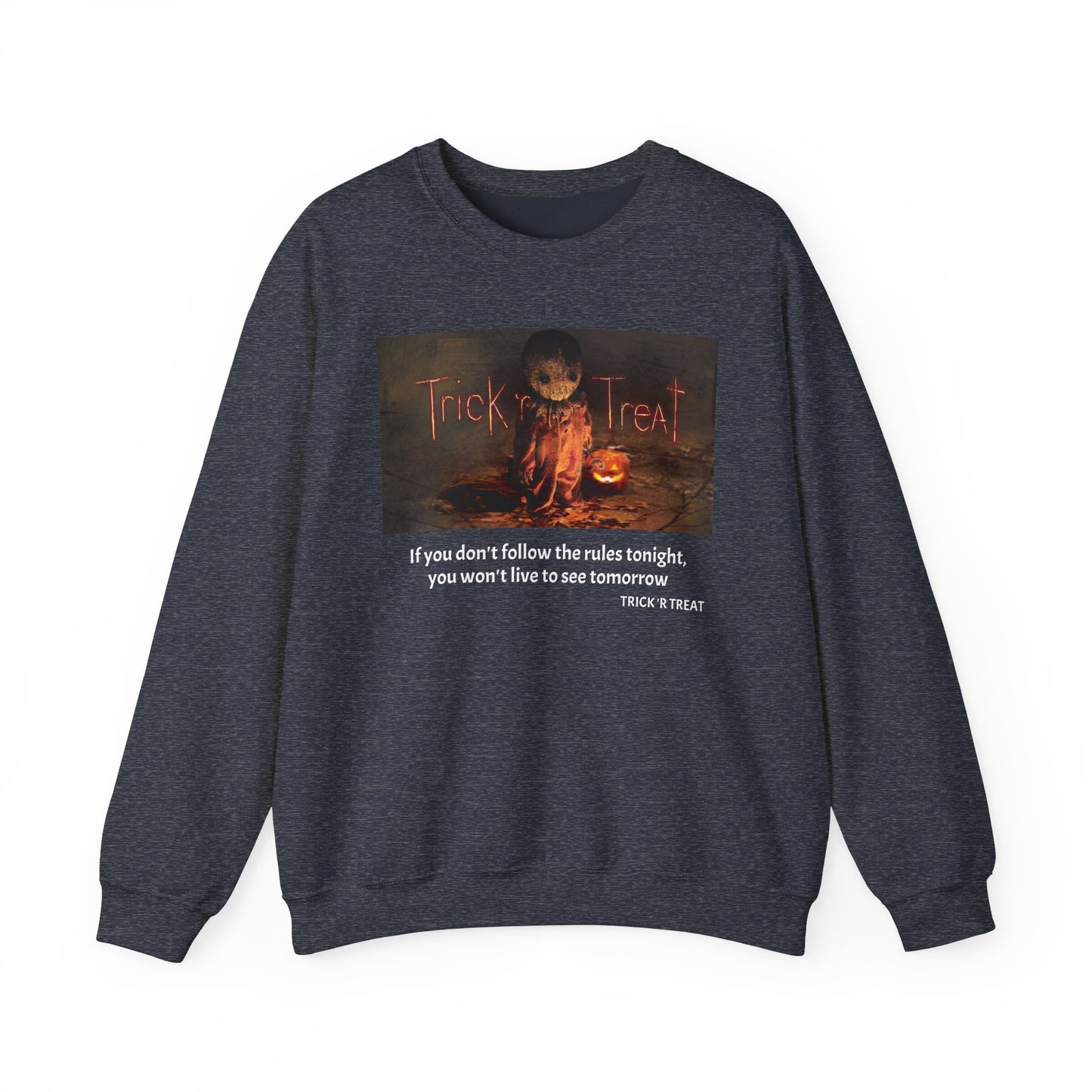 TRICK'R TREAT Unisex Sweatshirt